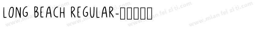 long beach regular字体转换